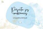 Présenter ses condoléances : le guide pratique