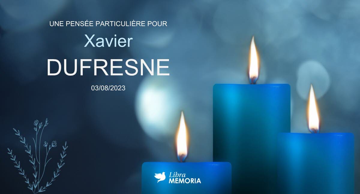Avis de décès de Xavier DUFRESNE paru le 11/08/2023 dans Le Dauphiné